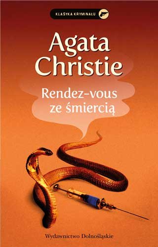 Rendez-vous ze śmiercią. Herkules Poirot. Tom 19 Christie Agata