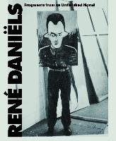 René Daniëls. Fragments from an Unfinished Novel Konig Walther