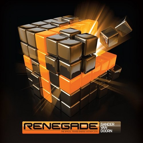 Renegade (The Official Trance Energy Anthem 2010) Sander Van Doorn