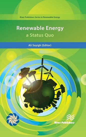 Renewable Energy; a Status Quo Sayigh Ali
