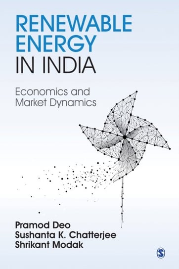 Renewable Energy in India: Economics and Market Dynamics Opracowanie zbiorowe