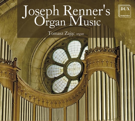Renner: Organ Music Zając Tomasz