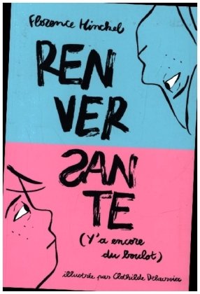 Renversante (Y'A Encore Du Boulot). Ed. Flammarion Siren