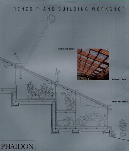 Renzo Piano Building Workshop - Volume 2 Buchanan Peter