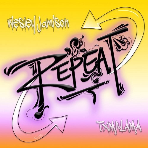 Repeat Wesley Jamison feat. Txmiyama