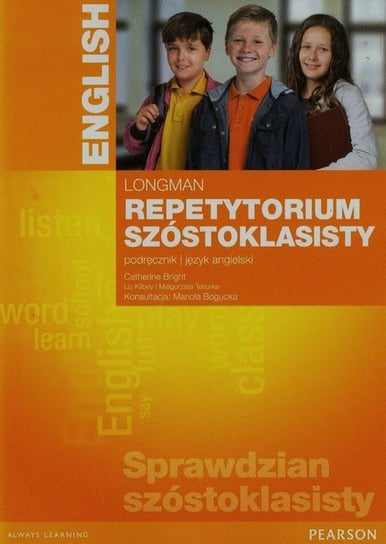 Repetytorium szóstoklasisty. Język angielski. Podręcznik + CD Bright Catherine, Kilbey Liz, Tetiurka Małgorzata