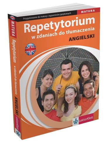 Repetytorium w zdaniach do tłumaczenia. Angielski Opracowanie zbiorowe