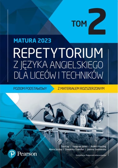 Repetytorium z języka angielskiego dla liceów i techników. Poziom podstawowy + eBook. Tom 2 Opracowanie zbiorowe