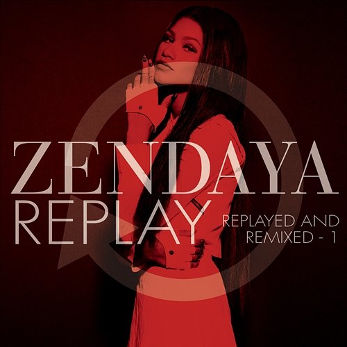 Replay Zendaya