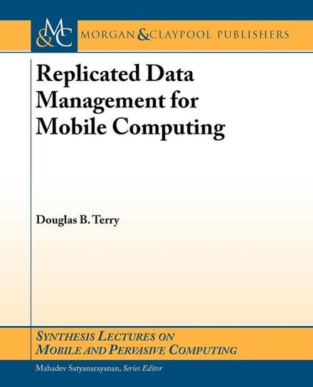 Replicated Data Management for Mobile Computing Terry Douglas