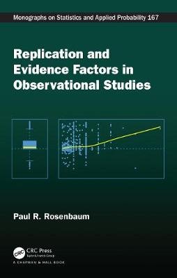 Replication and Evidence Factors in Observational Studies Paul Rosenbaum