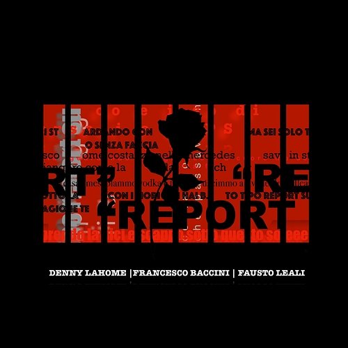 REPORT Denny Lahome feat. Francesco Baccini, Fausto Leali