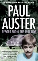 Report from the Interior Auster Paul