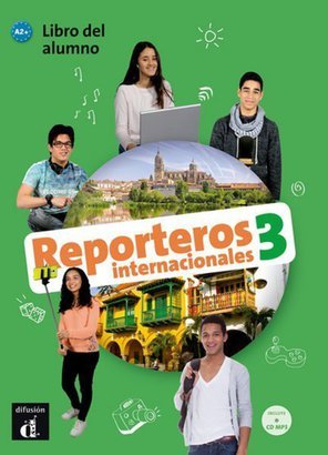Reporteros internacionales 3. Podręcznik Opracowanie zbiorowe