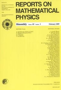 Reports on Mathematical Physics 63/1 2009 Opracowanie zbiorowe