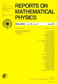 Reports on Mathematical Physics 69/3/2012 Opracowanie zbiorowe