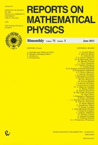 Reports on Mathematical Physics 71/3 Opracowanie zbiorowe