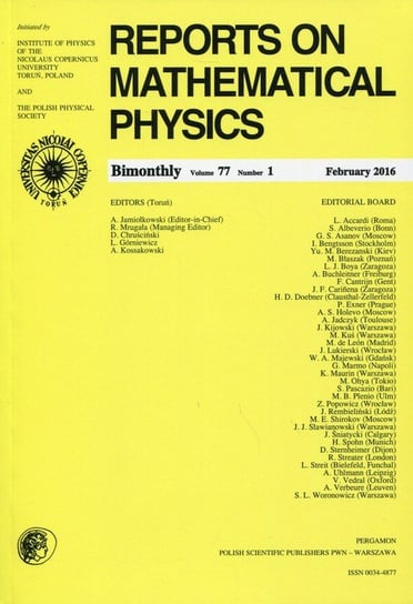 Reports on Mathematical Physics 77/1 2016 Opracowanie zbiorowe