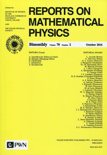 Reports on Mathematical Physics 78/2. 2016 Opracowanie zbiorowe