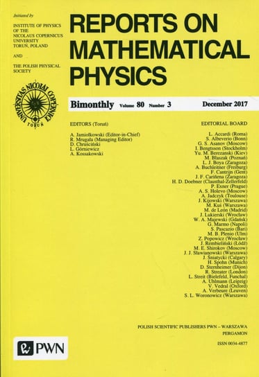 Reports on Mathematical Physics 80/3 2017 Kraj Opracowanie zbiorowe