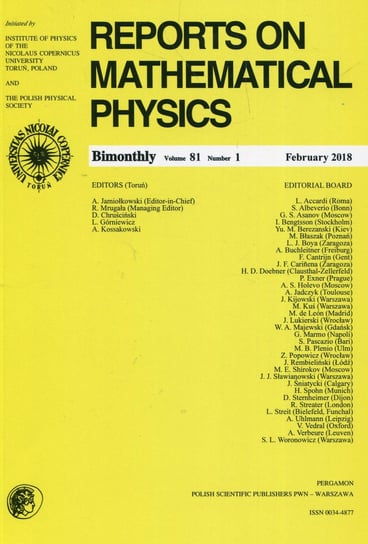 Reports on Mathematical Physics 81/1 2018 Opracowanie zbiorowe