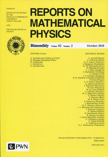 Reports on Mathematical Physics 82/2 2018 Opracowanie zbiorowe
