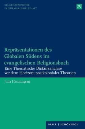 Repräsentationen des Globalen Südens im evangelischen Religionsbuch Brill Schöningh