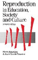 Reproduction in Education, Society and Culture Bourdieu Pierre