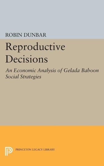 Reproductive Decisions Dunbar Robin