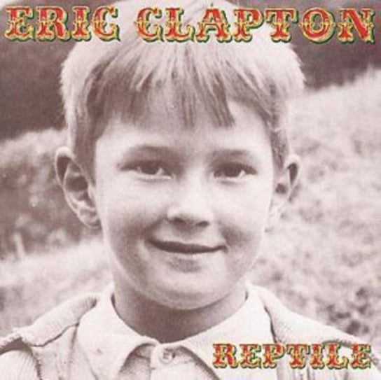 REPTILE Clapton Eric