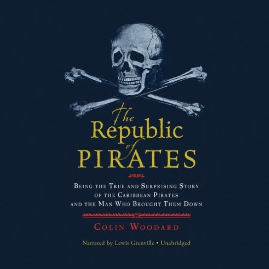 Republic of Pirates Woodard Colin