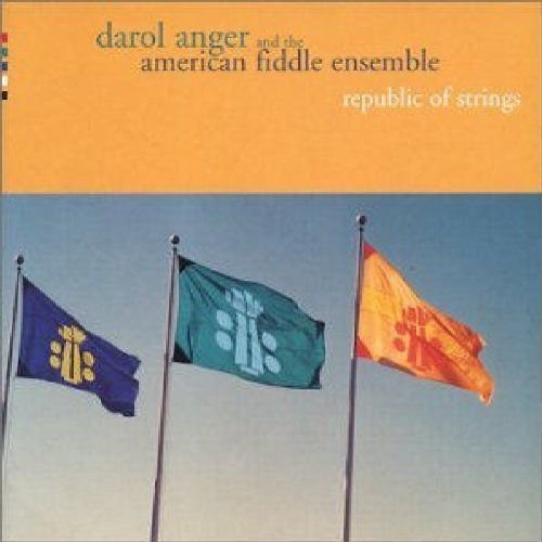 Republic Of Strings Darol Anger