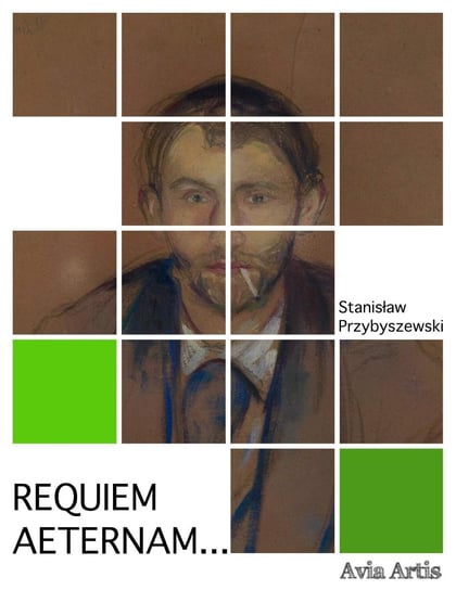 Requiem aeternam Przybyszewski Stanisław