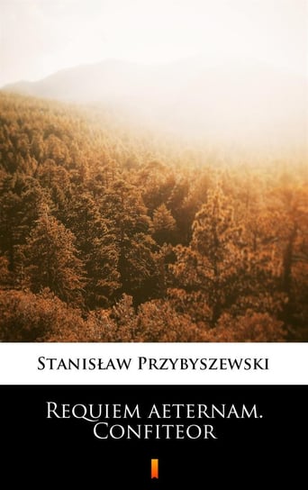 Requiem aeternam. Confiteor - ebook mobi Przybyszewski Stanisław