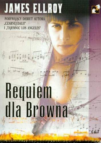 Requiem dla Browna Ellroy James