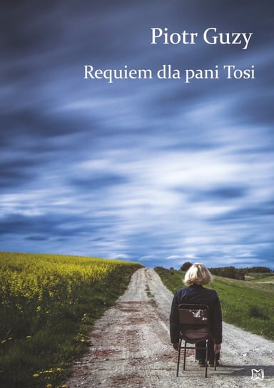 Requiem dla pani Tosi Guzy Piotr