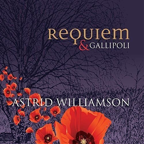 Requiem & Gallipoli Williamson Astrid