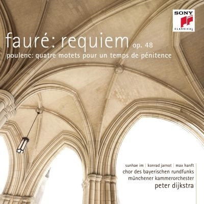 Requiem op. 48 Quatre motets pour un temps de penitence Munchener Kammerorchester, Chor des Bayerischen Rundfunks