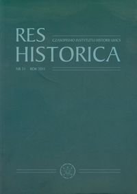 Res Historica 31. Czasopismo Instytutu Historii UMCS Opracowanie zbiorowe