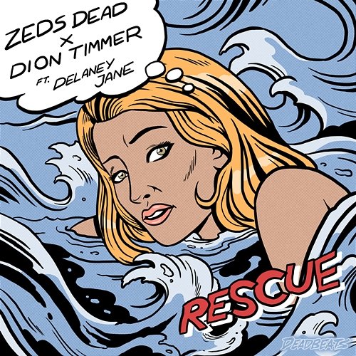 Rescue Zeds Dead, Dion Timmer feat. Delaney Jane