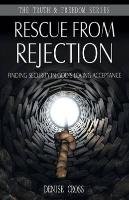 Rescue from Rejection Cross Denise