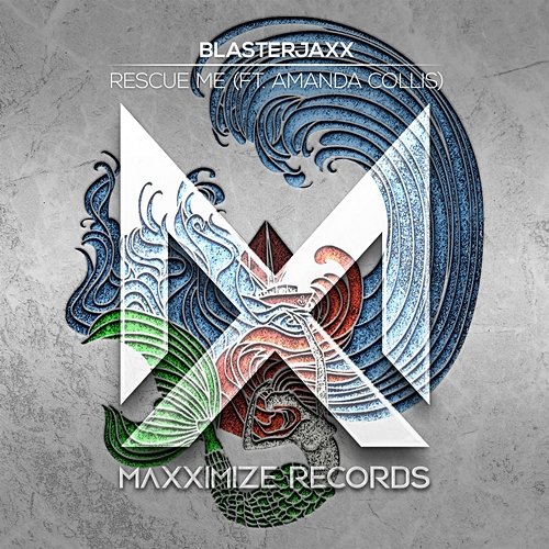 Rescue Me Blasterjaxx feat. Amanda Collis