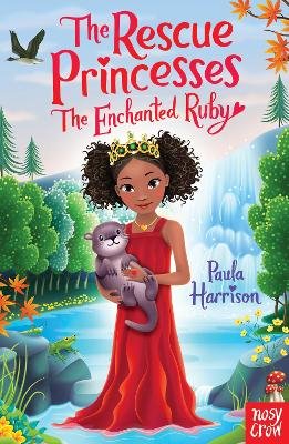 Rescue Princesses: The Enchanted Ruby Harrison Paula