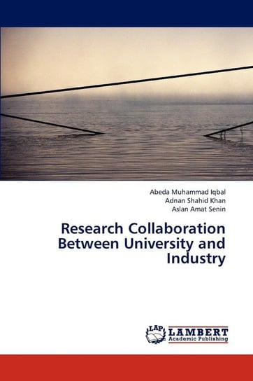 Research Collaboration Between University and Industry Iqbal Abeda Muhammad