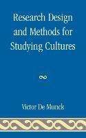 Research Design and Methods for Studying Cultures Munck Victor C., Munck Victor, Victor