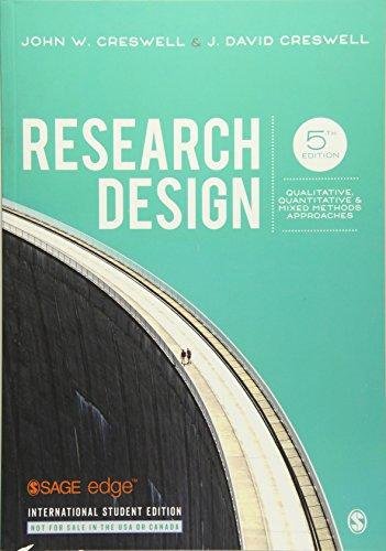 Research Design (International Student Edition) Creswell John W., Creswell David J.