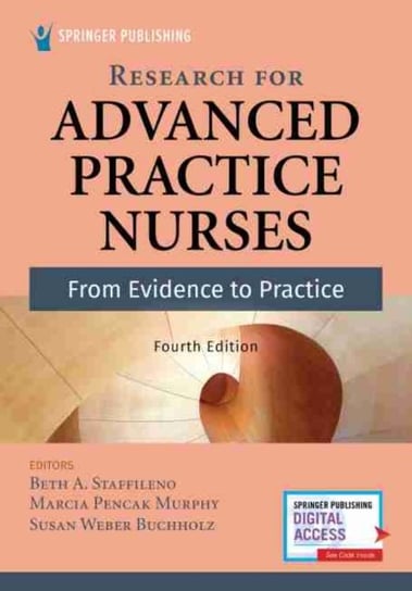 Research for Advanced Practice Nurses. From Evidence to Practice Opracowanie zbiorowe