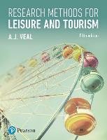 Research Methods for Leisure and Tourism Veal A. J.