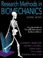 Research Methods in Biomechanics Robertson Gordon D. E., Caldwell Graham, Hamill Joseph, Kamen Gary, Whittlesey Saunders N.
