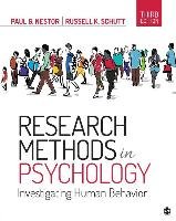 Research Methods in Psychology: Investigating Human Behavior Nestor Paul G., Schutt Russell K.